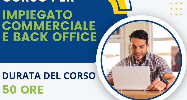 CORSO ONLINE IMPIEGATO COMMERCIALE E BACKOFFICE- EDIZIONE 2023